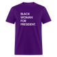 Black Woman For President Unisex T-Shirt - purple