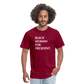 Black Woman For President Unisex T-Shirt - burgundy