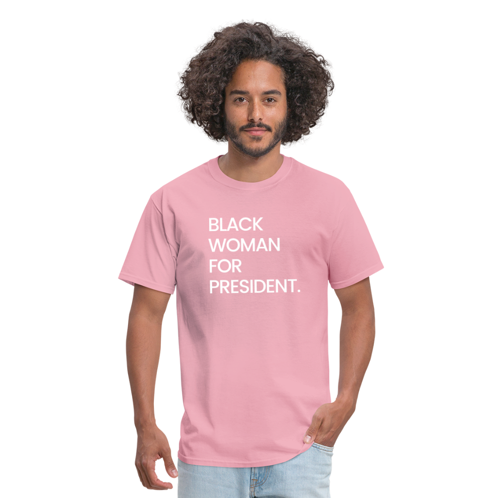 Black Woman For President Unisex T-Shirt - pink